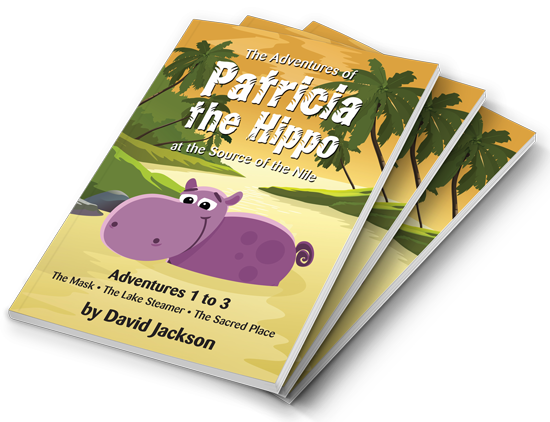 Patricia The Hippo at the Source of the Nile, Books 1-3 combined